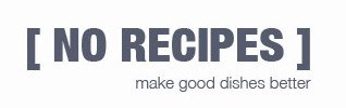 No Recipes