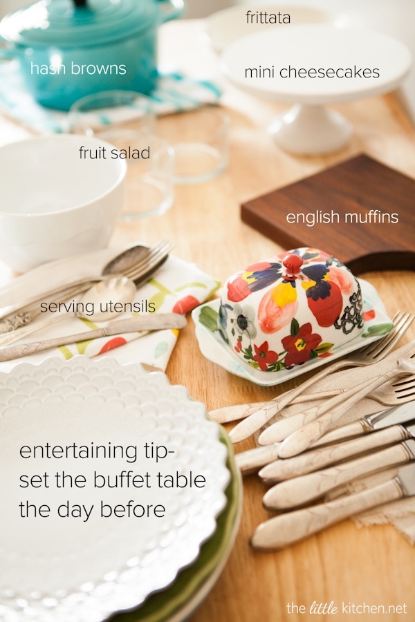 Entertaining Tip: Set out all serving bowls & plates & utensils the day before so you're not rushing the day of Entertaining tips